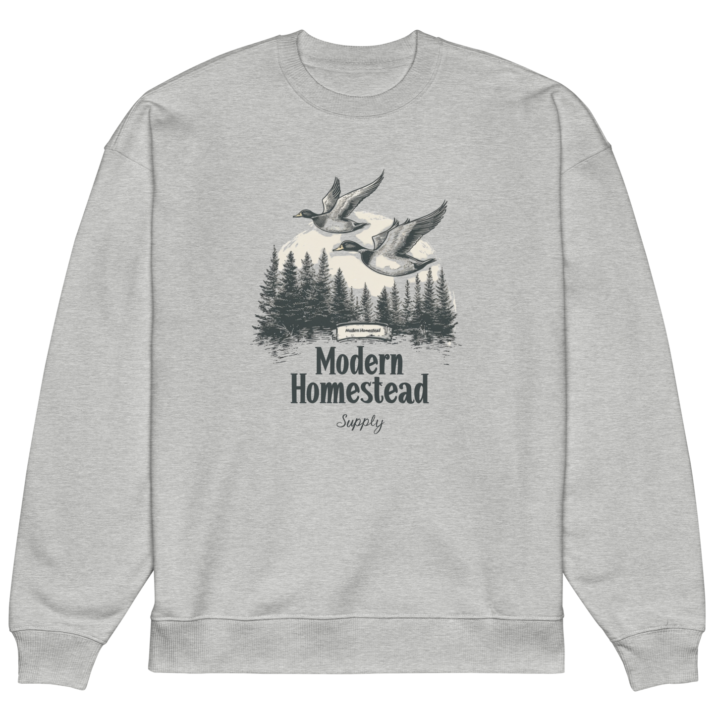 Gray sweatshirt with 'Modern Homestead Supply' graphic featuring ducks and trees on a white background